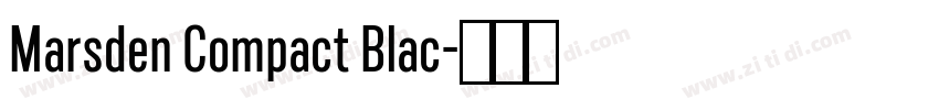 Marsden Compact Blac字体转换